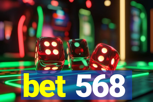 bet 568